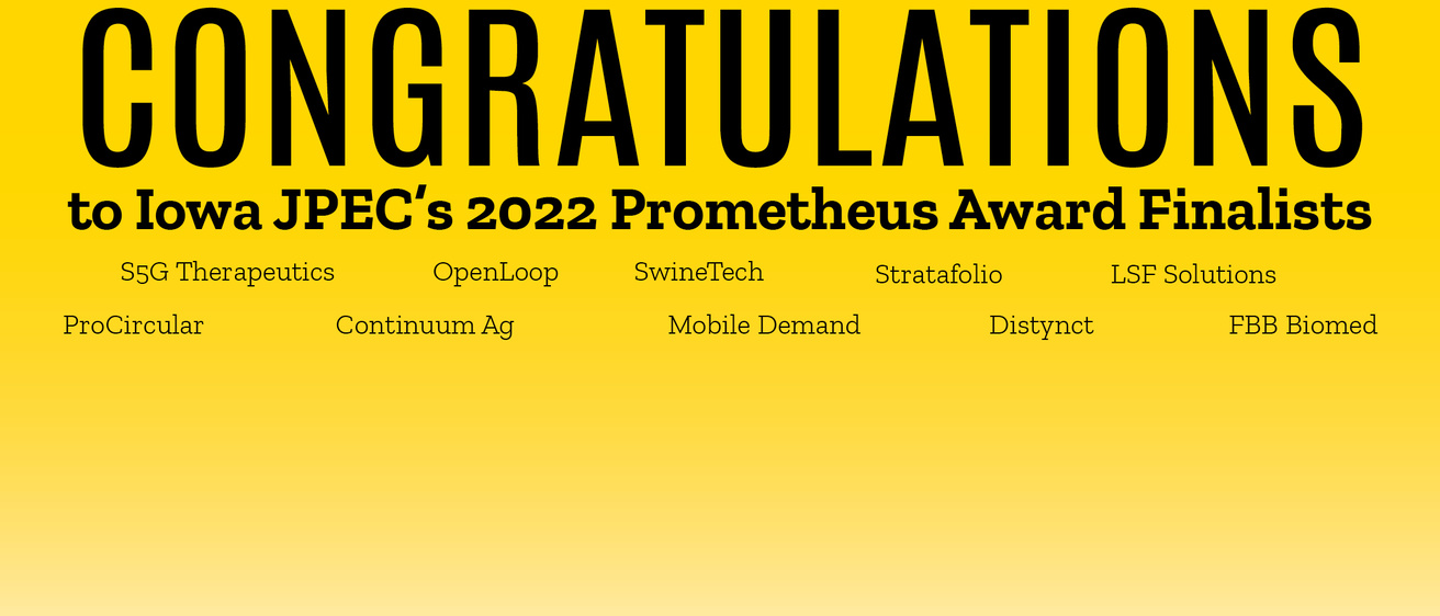10 Iowa JPEC Businesses are Finalists for Prometheus Awards John
